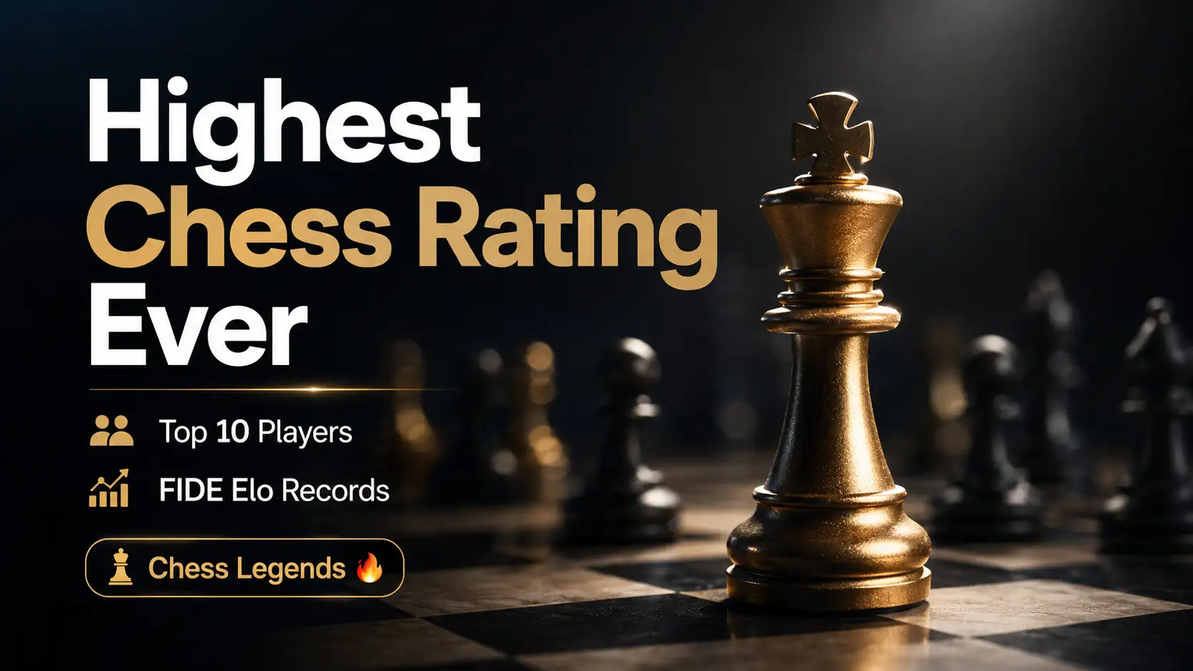 Highest Chess Rating Ever, Top 10 Players