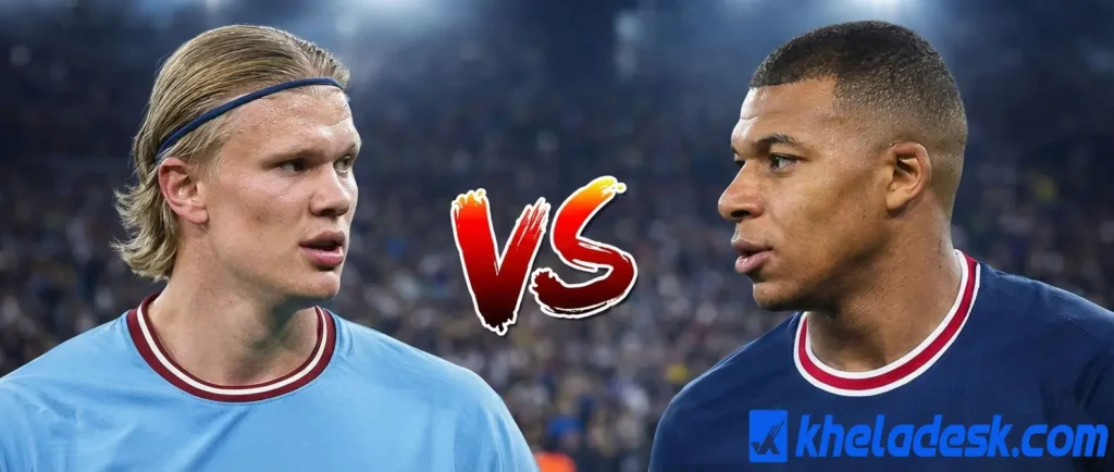 এমবাপ্পে বনাম হাল্যান্ড